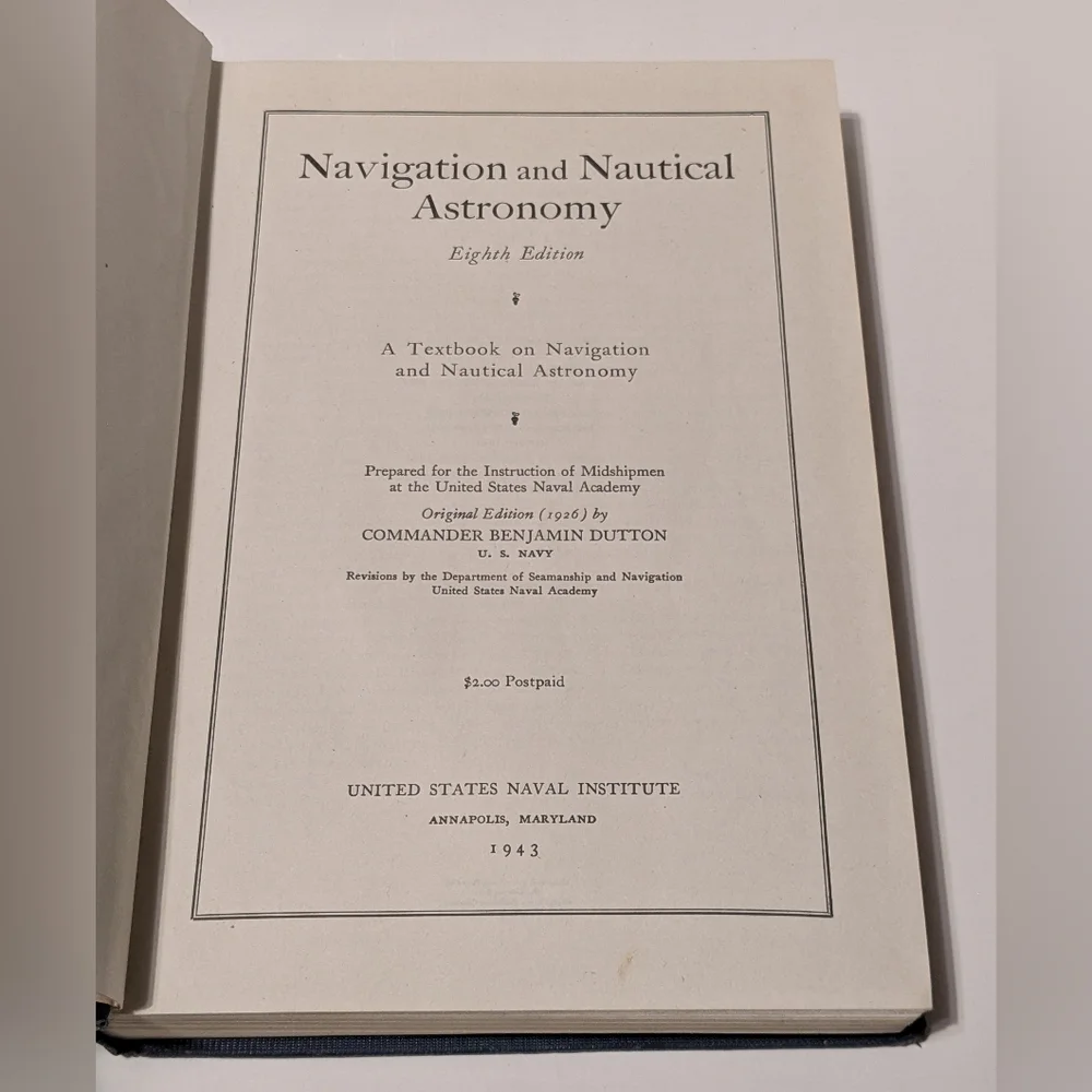 Navigation and Nautical Astronomy by Commander Benjamin Dutton, 1943 - Picture 6 of 11